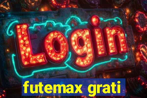 futemax grati